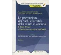 La prevenzione dei rischi e la tutela della salute in azienda