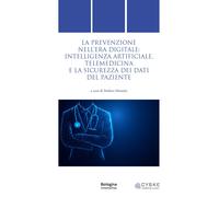 La prevenzione nell'era digitale: intelligenza artificiale, telemedicina e la si