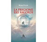La prigione dei ricordi