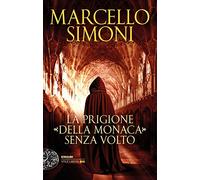 La prigione della monaca senza volto