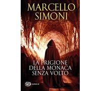 La prigione della monaca senza volto