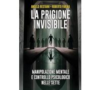 La Prigione Invisibile