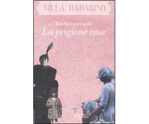 La prigione rosa