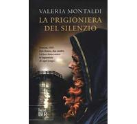 La prigioniera del silenzio