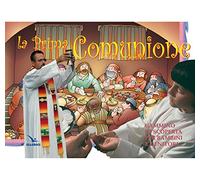 La prima Comunione. Cammino di scoperta per bambini e genitori. Testo