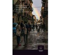 La prima estate e altri racconti