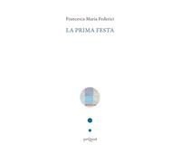 La prima festa