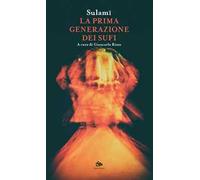 La prima generazione dei sufi
