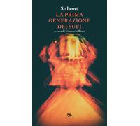 La prima generazione dei sufi