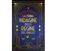 La prima indagine delle regine del giallo
