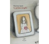 La prima moglie