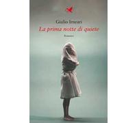 La prima notte di quiete