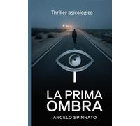LA PRIMA OMBRA
