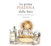La prima piadina della Sora: Una storia dei Tesori Dimenticati