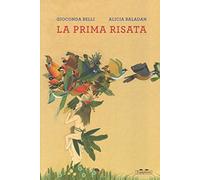 La prima risata. Ediz. a colori