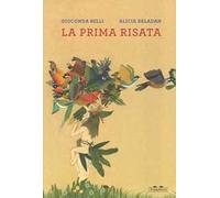 La prima risata. Ediz. a colori