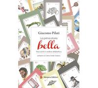 La prima storia bella. Racconti in ordine alfabetico - 2021 - Mar