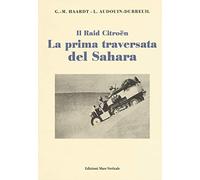 La prima traversata del Sahara