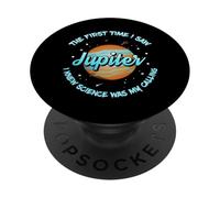 La prima volta che ho visto Giove chiamare la scienza PopSockets PopGrip Adesivo