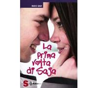 La prima volta di SaJa