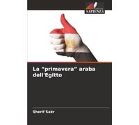 La “primavera” araba dell'Egitto