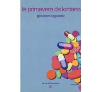 La primavera da lontano