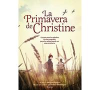 La Primavera De Christine