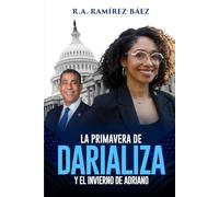 La primavera de Darializa y el invierno de Adriano