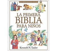 Kenneth N. Taylor La Primera Biblia Para Ninos (Copertina rigida)