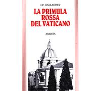 La primula rossa del Vaticano