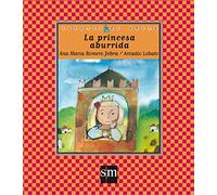 La princesa aburrida / The Boared Princess: 45