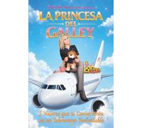 LA PRINCESA DEL GALLEY: 5 valores que te convertirán en un sobrecargo inolvidable.