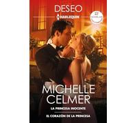 La princesa inocente - El corazón de la princesa: 572