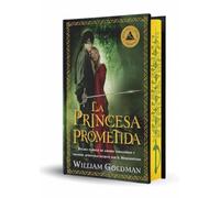 La princesa prometida (edición especial limitada en tapa dura con cantos pintados)