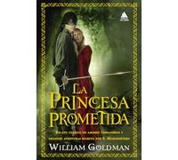 William Goldman Princesa Prometida, La -V3 (Tascabile)