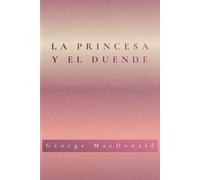 LA PRINCESA Y EL DUENDE (Spanish Translation)