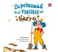 La princesa y el monstruo de barro: 0