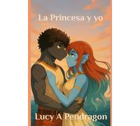 La Princesa y yo: Leyendas de Cretania