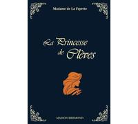 La Princesse de Clèves (Illustré)