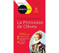 La Princesse de Clèves, Madame de La Fayette: Bac 1ère générale et techno