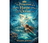 La Princesse de la Harpe de l'Océan