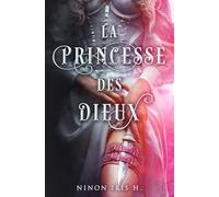 La Princesse des Dieux