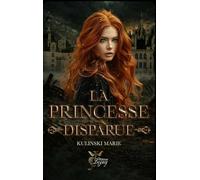 La princesse disparue
