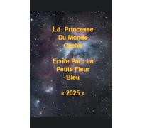 La Princesse Du Monde Caché