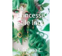 La princesse et le loup
