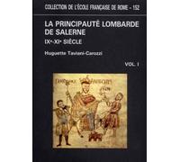 La principauté lombarde de Salerne (IX-XI siècle)