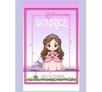 LA PRINCIPESSA BEATRICE - LIBRO DA COLORARE