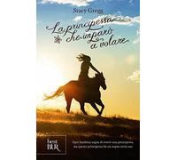 La principessa che imparò a volare