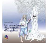 La principessa dai capelli d'argento