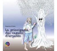 La principessa dai capelli d'argento